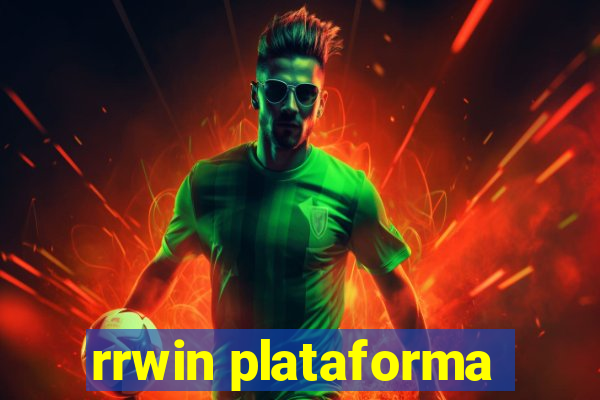 rrwin plataforma